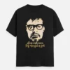 A unisex Bengali printed t-shirt in Black color that shows a famous dialogue from legendary filmmaker Ritwik Ghatak